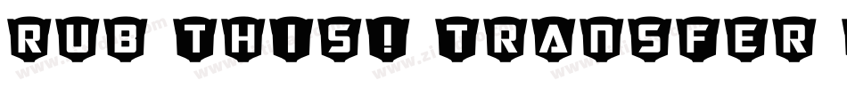 Rub This! Transfer Sheet字体转换